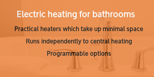 Heating for bathrooms
